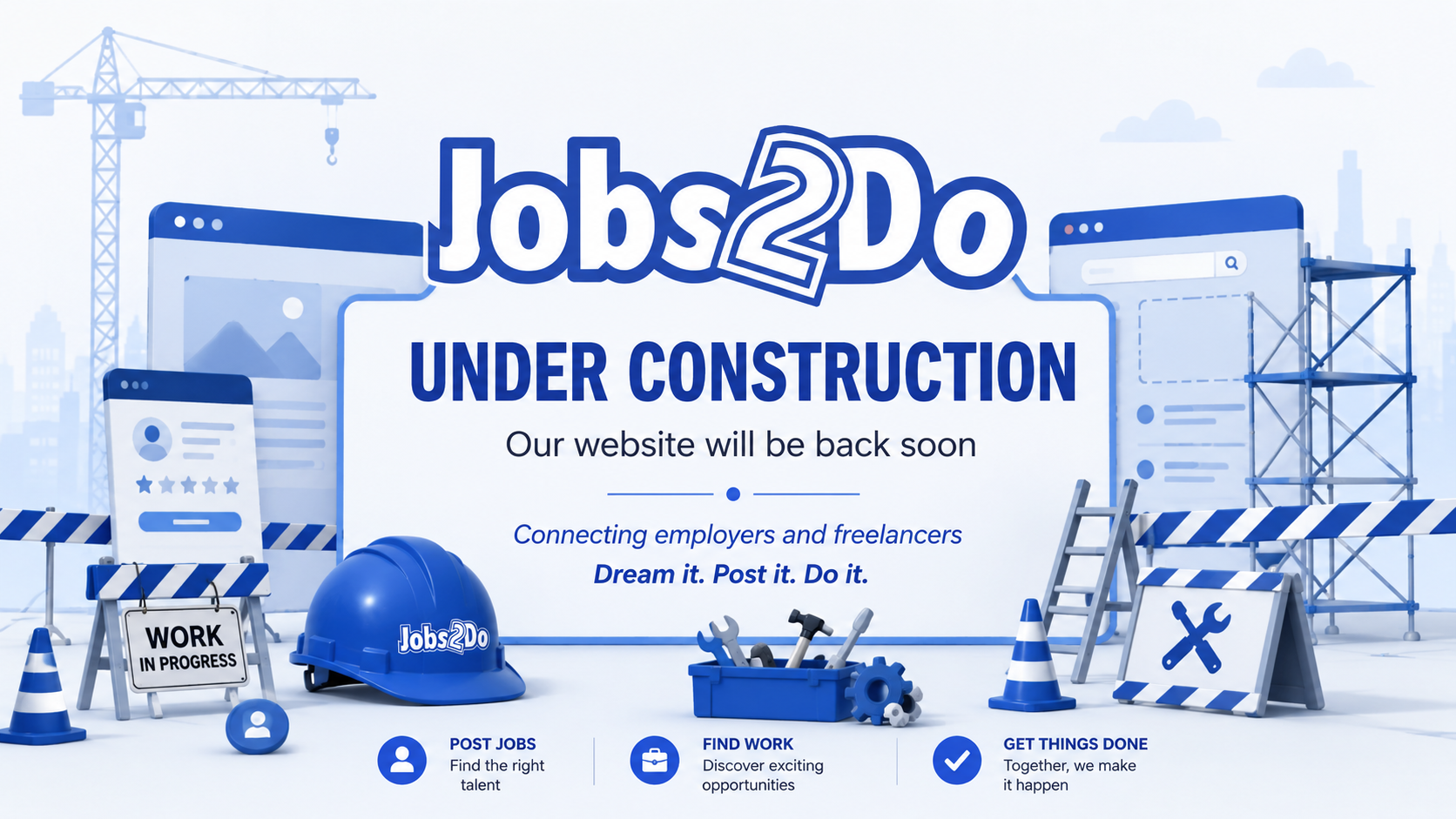 JobsToDo under construction, our website will be back soon